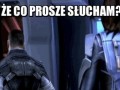 Że Co Proszę Słucham