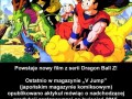 Nowy film z serii dragon ball już wkrótce