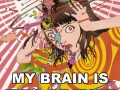 My brain