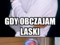 Obczajanie lasek