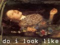 Do i look like i care