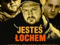  Jesteś łochem 
