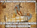 Tak to było