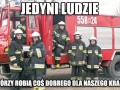 Tylko im można zaufać