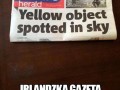 Zaobserwowano żółty obiekt na niebie