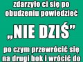 Mi się tak zdarza często