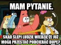 Mam nadzieję że żaden z nich tego nie przeczyta
