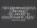 Kiedyś czyli nigdy