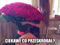 Ciekawe co zrobił