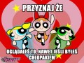 Przyznaj że