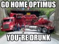 Go home optimus