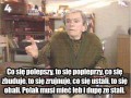 Babka kiepska prawdę gadała