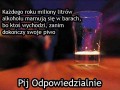 Pij odpowiedzialnie