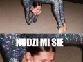 Nudzę się