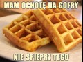 Mam ochotę na