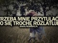 Trzeba przytulać