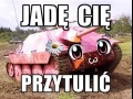 Jadę cię przytulić 3