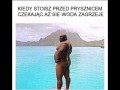 Kiedy czekasz aż się woda zagrzeje