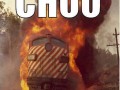 Choo choo motherfucker