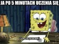 Po 5 minutach uczenia się