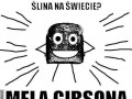 Najsławniejsza ślina