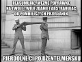 Pierdolnę ci po dżentelmeńsku