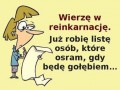 Wierzę w reinkarnację