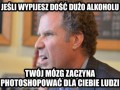 Gdy wypijesz dostatecznie dużo