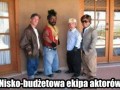 Niskobudżetowi aktorzy