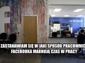 Pracownicy fejsbuka
