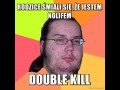 Rodzice śmiali się że jestem nolife39m