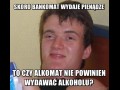 Skoro bankomat wydaje pienądze