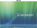 Vista jackass