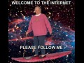 Welcamtotheinternet