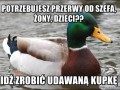 Potrzebujesz przerwy od szefa żony dzieci