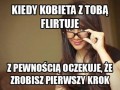 Kiedy kobieta flirtuje