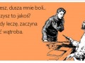 Dusza mnie boli