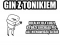 Gin z tonikiem