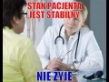 Stan pacjenta jest stabilny