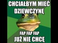 Chciałbym mieć dziewczynę