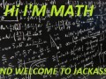 Welcome to jackass