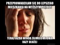 Przeprowadziłam się do lepszego mieszkania na wyższym piętrze