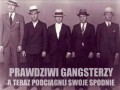 Prawdziwi gangsterzy