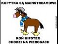 Koń hipster