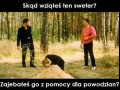 Skad wziales sweter