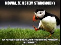 Mówią że jestem staromodny