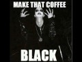 Black coffe