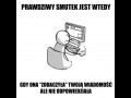 Prawdziwy smutek