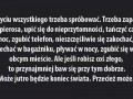 Trzeba spróbować wszystkiego