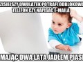 Dzisiejszy dwulatek